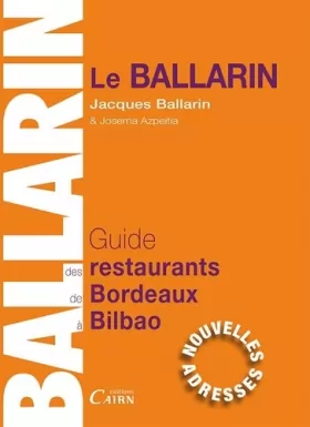Couverture du produit · Guide des restaurants et des bistrots de Bordeaux à Bilbao 2016/2017