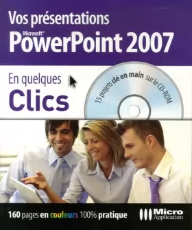 Couverture du produit · Vos présentations PowerPoint 2007 (1Cédérom)