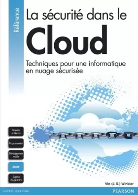 Couverture du produit · La Sécurité dans le Cloud: Techniques pour une informatique en nuage sécurisée