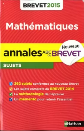 Couverture du produit · Annales ABC du BREVET 2015 Maths 3e