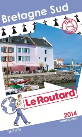 Couverture du produit · Guide du Routard Bretagne Sud 2014