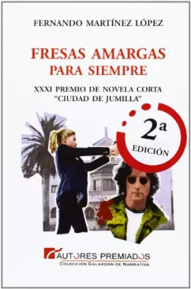 Couverture du produit · Fresas amargas para siempre