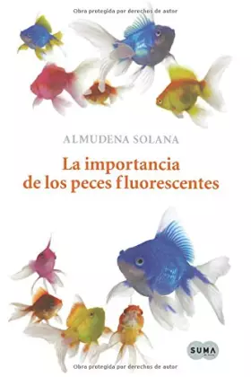 Couverture du produit · La importancia de los peces fluorescentes / The Importance of Fluorescent Fish