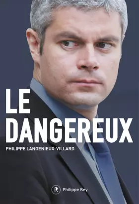 Couverture du produit · Le dangereux