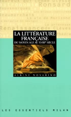 Couverture du produit · La littérature française du Moyen âge au XVIIIe siècle