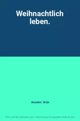 Couverture du produit · Weihnachtlich leben.