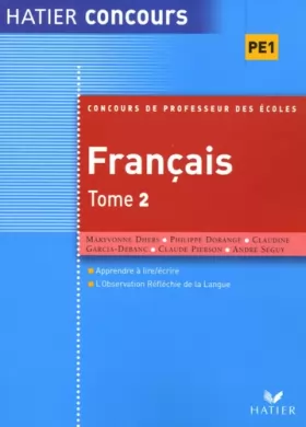 Couverture du produit · Préparation à l'épreuve de Français du concours de professeur des écoles, tome 2 Ed 2005