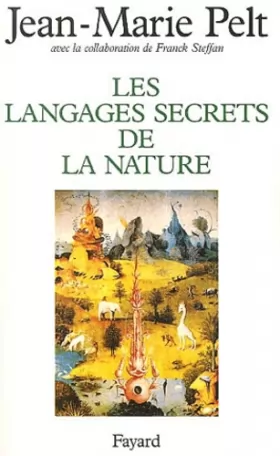 Couverture du produit · Les langages secrets de la nature : La communication chez les animaux et les plantes