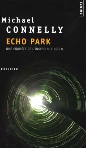 Couverture du produit · Echo Park: Une enquête de l'inspecteur Bosch