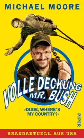Couverture du produit · Volle Deckung, Mr. Bush.