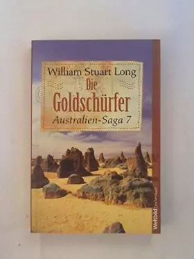 Couverture du produit · Die Goldschuerfer (Australien-Saga, 7)