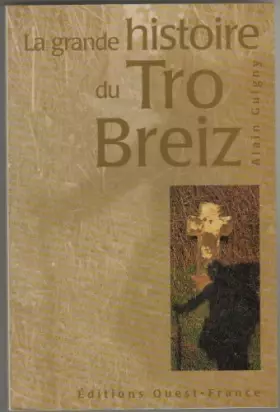 Couverture du produit · La grande histoire du Tro breiz