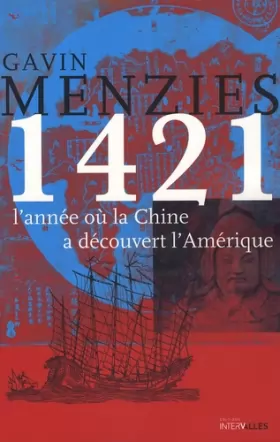Couverture du produit · 1421, l'année où la Chine a découvert l'Amérique