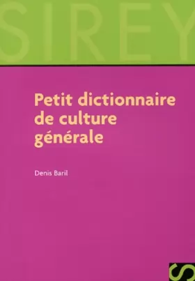 Couverture du produit · Petit dictionnaire de culture générale - 1ère éd.