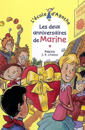 Couverture du produit · L'Ecole d'Agathe, Tome 25 : Les deux anniversaires de Marine