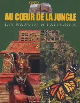 Couverture du produit · Au coeur de la jungle : Un monde à explorer