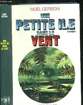 Couverture du produit · UNE PETITE ILE DANS LE VENT