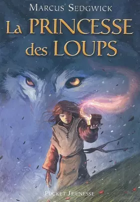 Couverture du produit · PRINCESSE DES LOUPS