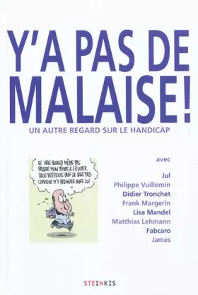 Couverture du produit · Y'a pas de malaise ! : Un autre regard sur le handicap