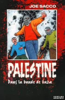 Couverture du produit · Palestine, tome 2. Dans la bande de Gaza