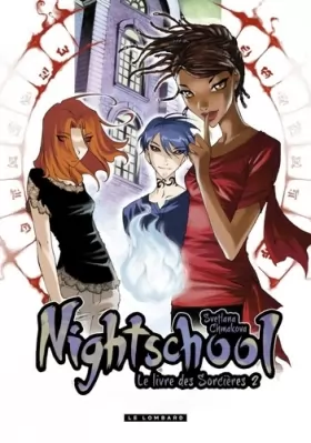 Couverture du produit · Night School - Tome 2 - Night school 2