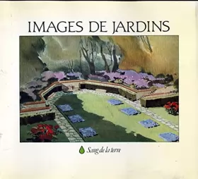 Couverture du produit · Images de jardins  gardens images : promenade dans l'histoire des jardins français