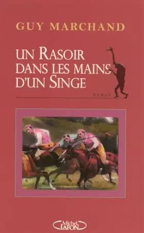 Couverture du produit · Un Rasoir dans les mains d'un Singe