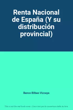 Couverture du produit · Renta Nacional de España (Y su distribución provincial)