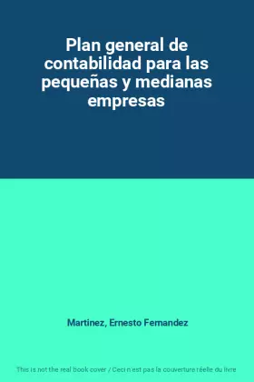 Couverture du produit · Plan general de contabilidad para las pequeñas y medianas empresas