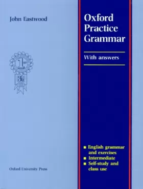 Couverture du produit · Oxford Practice Grammar, with answers
