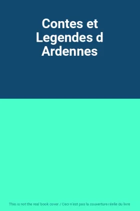 Couverture du produit · Contes et Legendes d Ardennes