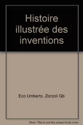 Couverture du produit · Histoire illustrée des inventions.