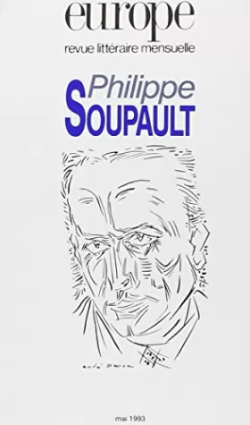 Couverture du produit · Philippe Soupault, numéro 769