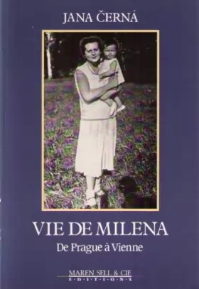 Couverture du produit · Vie de Milena : De Prague à Vienne