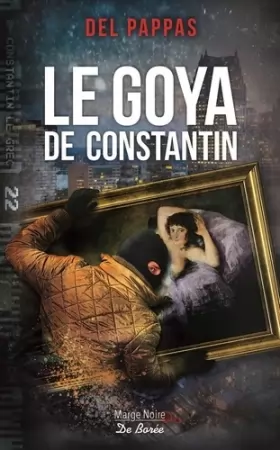Couverture du produit · Le Goya de Constantin