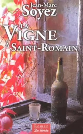 Couverture du produit · La Vigne à Saint-Romain