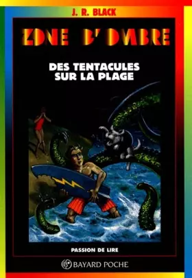 Couverture du produit · Des tentacules sur la plage