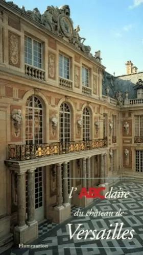 Couverture du produit · L'ABCdaire du Château de Versailles