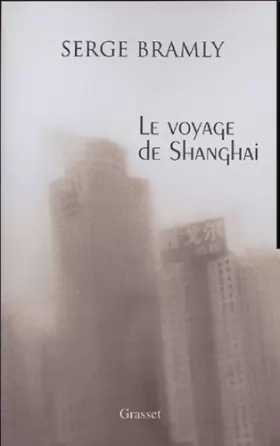 Couverture du produit · Le voyage de Shanghai