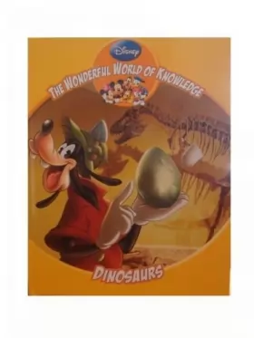Couverture du produit · Disney The Wonderful World of Knowledge Encyclopédie N ° 1 Dinosaures
