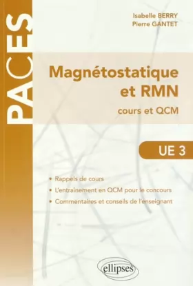 Couverture du produit · Magnétostatique et RMN Cours et QCM UE3 PACES