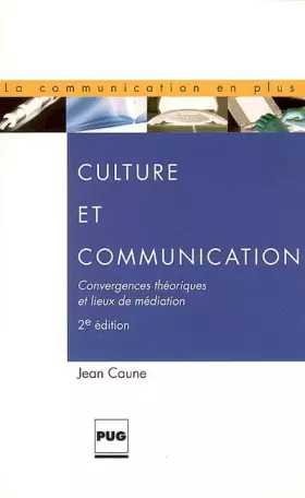 Couverture du produit · CULTURE ET COMMUNICATION - EDITION REVUE ET AUGMENTEE