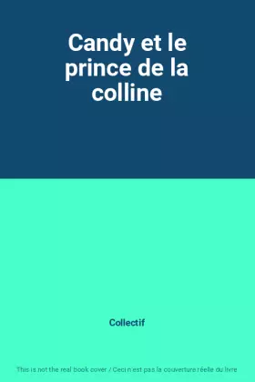 Couverture du produit · Candy et le prince de la colline
