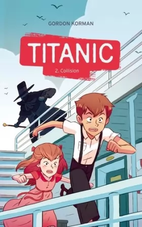Couverture du produit · Titanic - Tome 2 - Collision