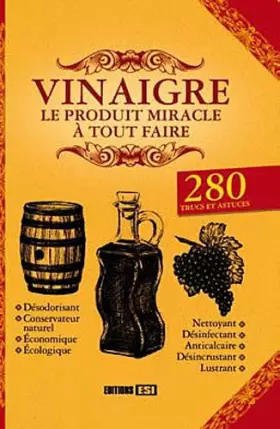 Couverture du produit · vinaigre le produit miracle a tout faire* (0)