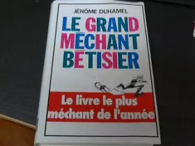 Couverture du produit · Le grand méchant bêtisier