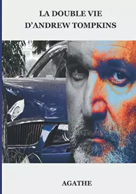 Couverture du produit · LA DOUBLE VIE D'ANDREW TOMPKINS