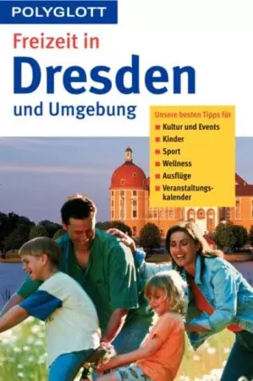 Couverture du produit · Freizeit in Dresden und Umgebung