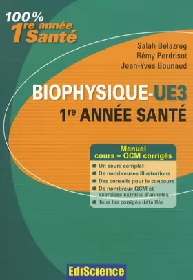 Couverture du produit · Biophysique-UE3, 1re année Santé - Manuel, cours + QCM corrigés