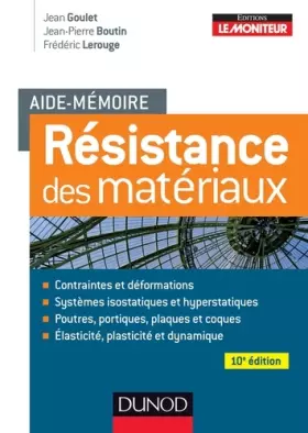 Couverture du produit · Aide-mémoire - Résistance des matériaux - 10e éd.